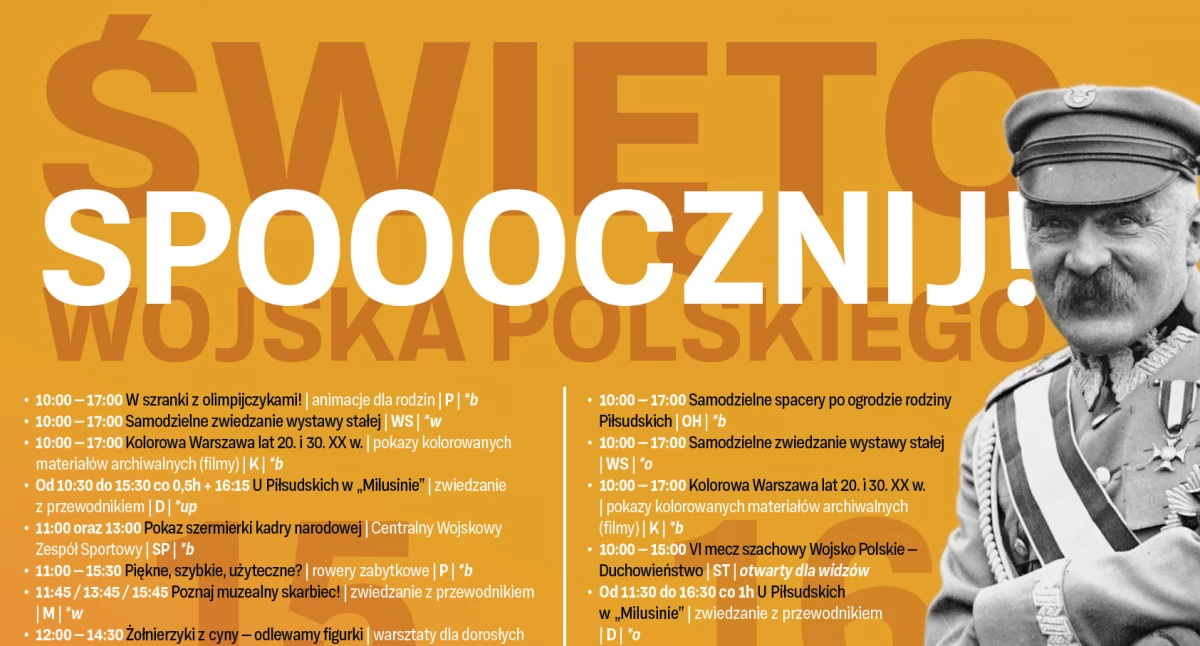 Historia, Spooocznij! Święto Wojska Polskiego Muzeum Józefa Piłsudskiego Sulejówku! sierpnia - zdjęcie, fotografia