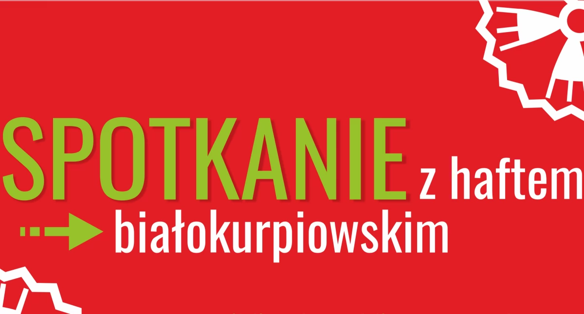 Zaproszenia, Zaproszenie „Spotkanie haftem białokurpiowskim” Broku - zdjęcie, fotografia