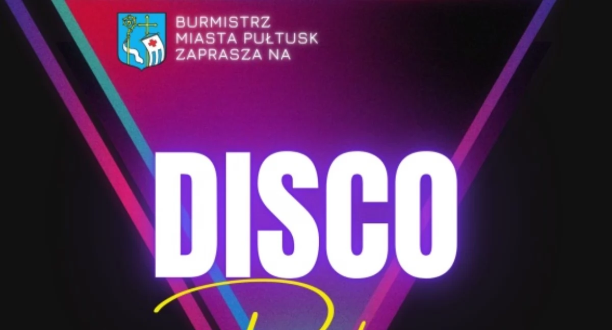 WIADOMOŚCI Z URZĘDU MIEJSKIEGO W PUŁTUSKU, Zapraszamy DISCO PARTY! - zdjęcie, fotografia