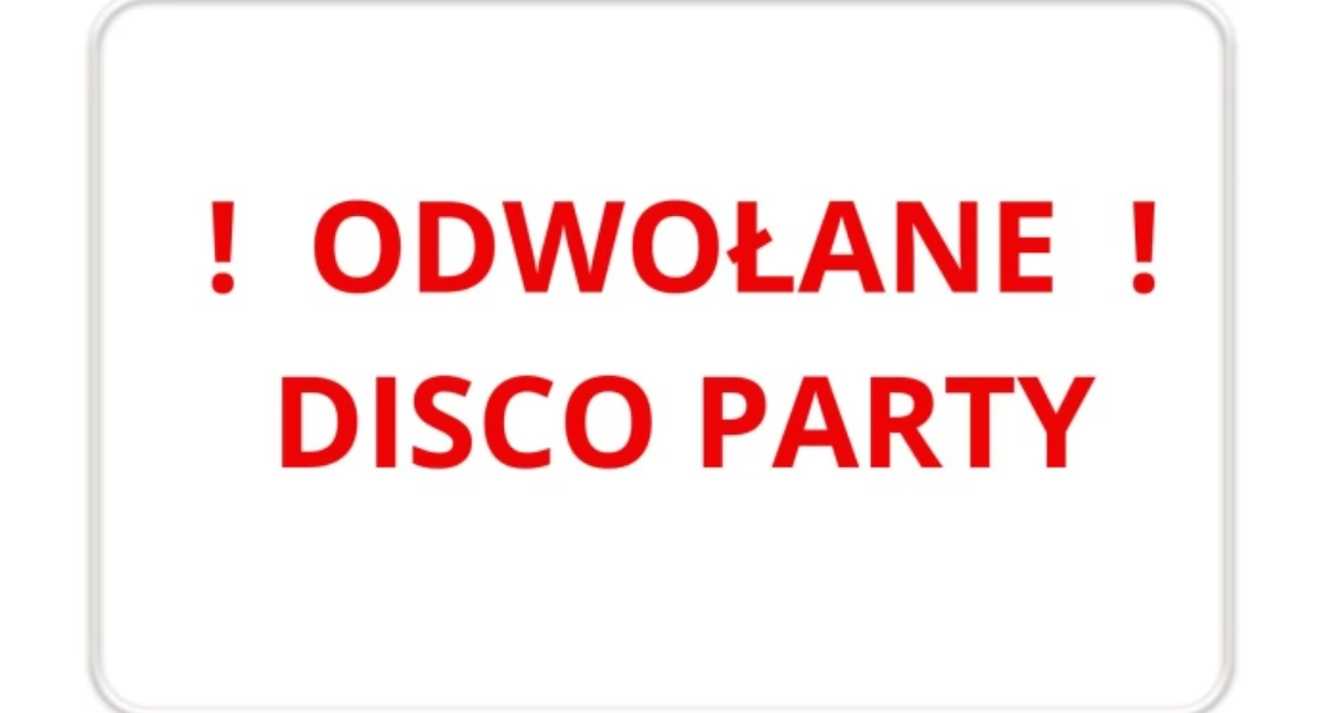 WIADOMOŚCI Z URZĘDU MIEJSKIEGO W PUŁTUSKU, ODWOŁANE DISCO PARTY - zdjęcie, fotografia
