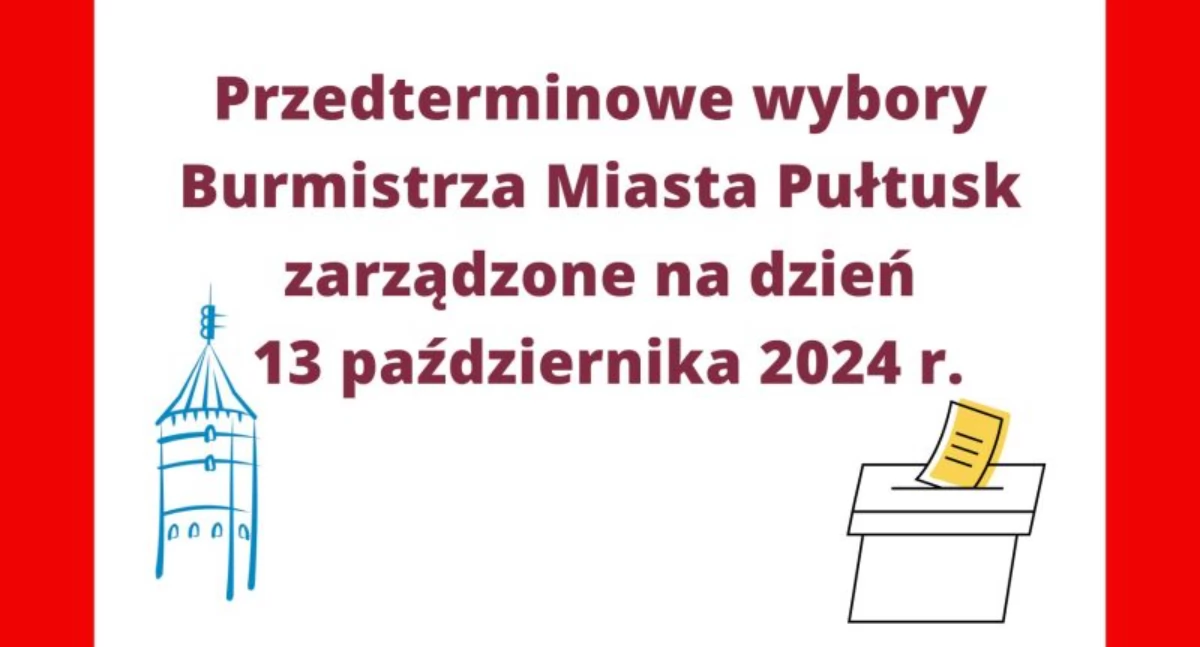 WIADOMOŚCI Z URZĘDU MIEJSKIEGO W PUŁTUSKU, Przedterminowe wybory Burmistrza Miasta Pułtusk zarządzone dzień października - zdjęcie, fotografia