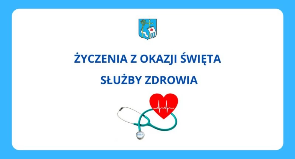 WIADOMOŚCI Z URZĘDU MIEJSKIEGO W PUŁTUSKU, Życzenia okazji święta Służby Zdrowia - zdjęcie, fotografia