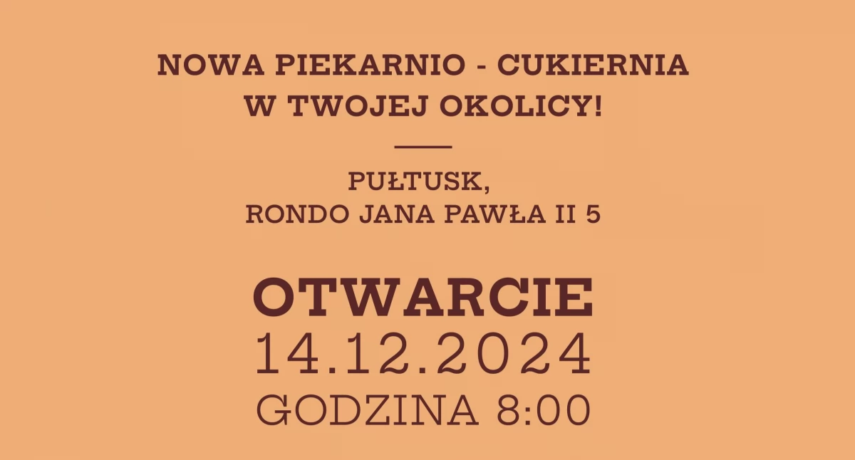 Miasto, Wielkie otwarcie piekarnio cukierni Zieliński Pułtusku! - zdjęcie, fotografia