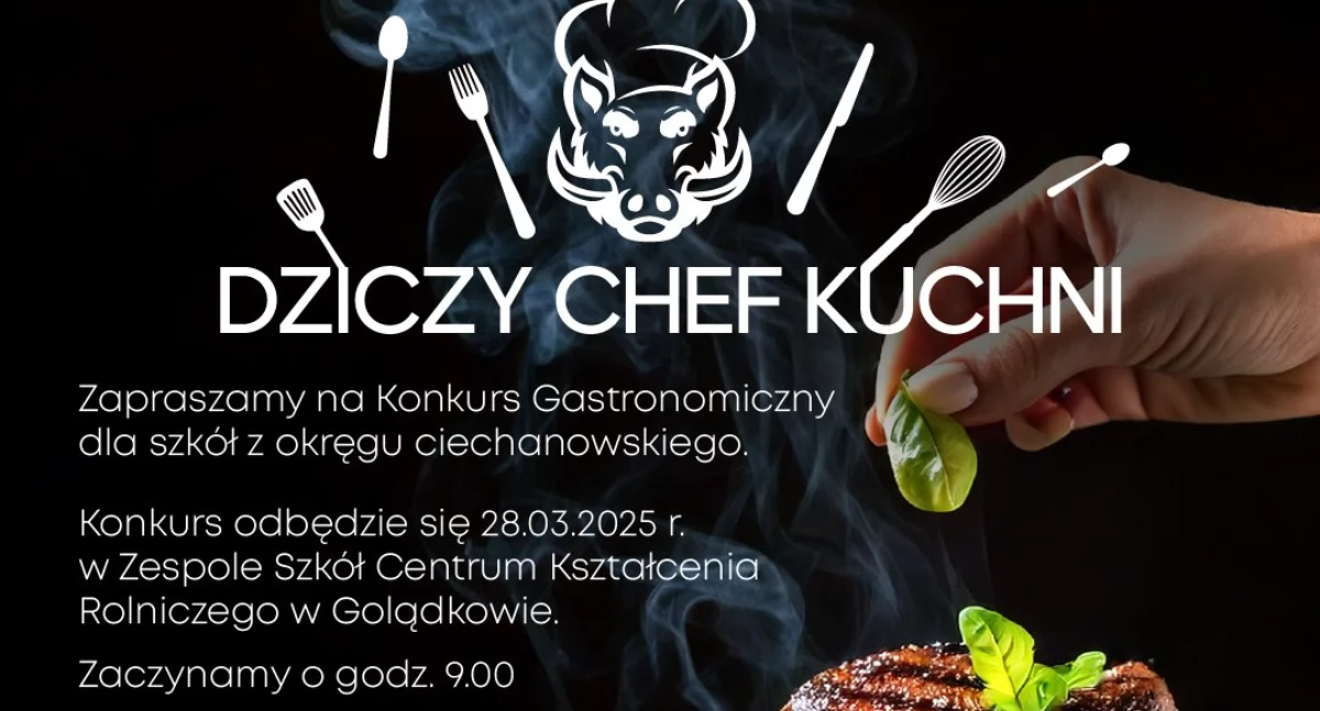 Kulinaria, zdobędzie tytuł mistrza Dziczy Kuchni Przekonamy niebawem - zdjęcie, fotografia