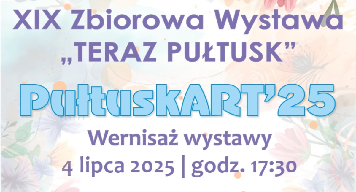 Wystawy, Wystawa pułtuskich artystów PułtuskART’25 czyje prace zobaczymy - zdjęcie, fotografia