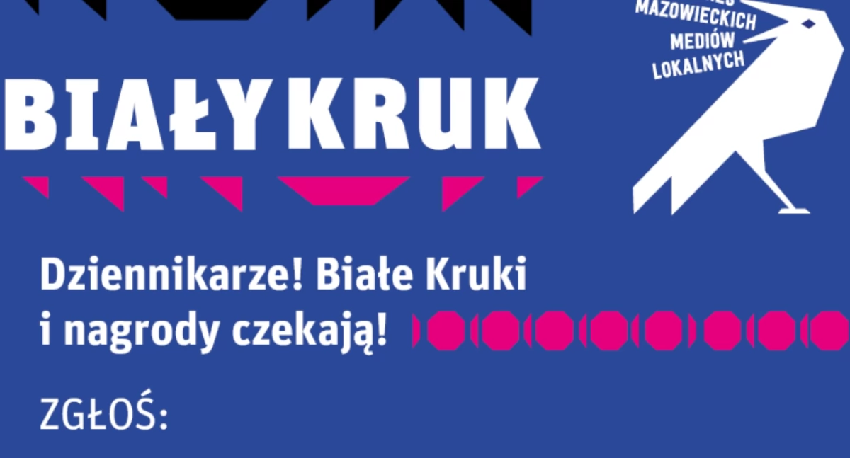 Wiadomości z Mazowsza, „Biały Kruk” dziennikarzy mediów lokalnych ostatnie zgłoszenia! - zdjęcie, fotografia