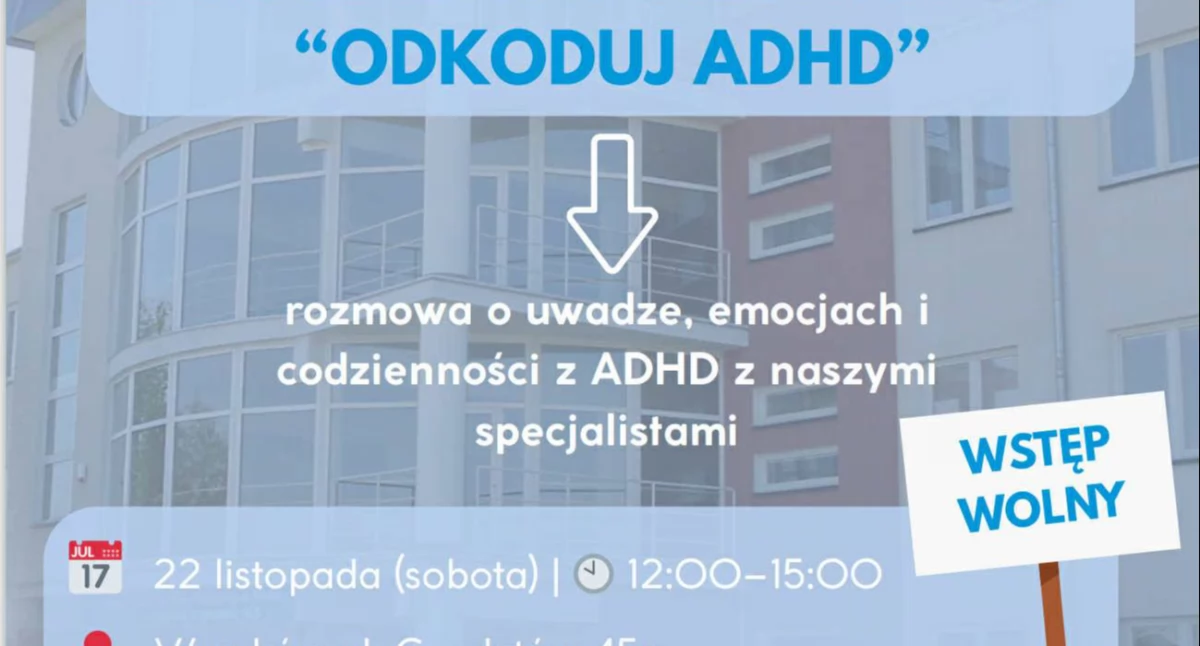 DKODUJ ADHD – bezpłatny panel dyskusyjny!