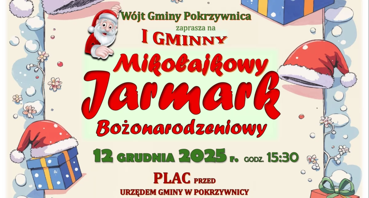 Wójt Gminy Pokrzywnica zaprasza na I GMINNY MIKOŁAJKOWY JARMARK BOŻONARODZENIOWY
