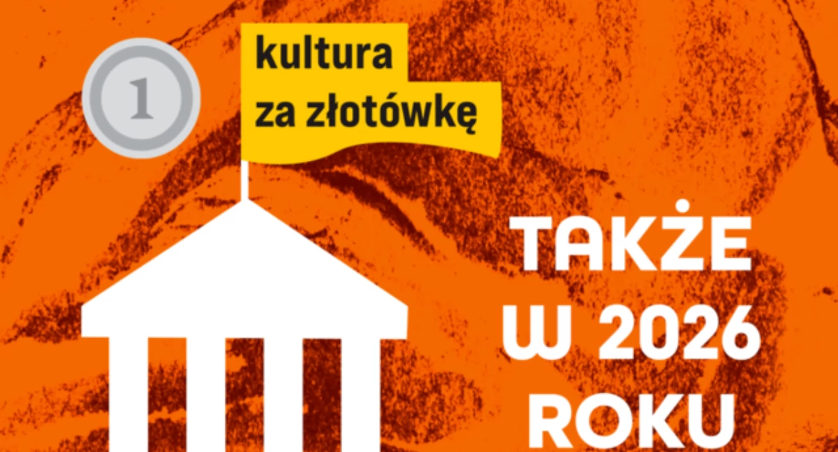 Kultura, złotówkę muzeum także roku! - zdjęcie, fotografia