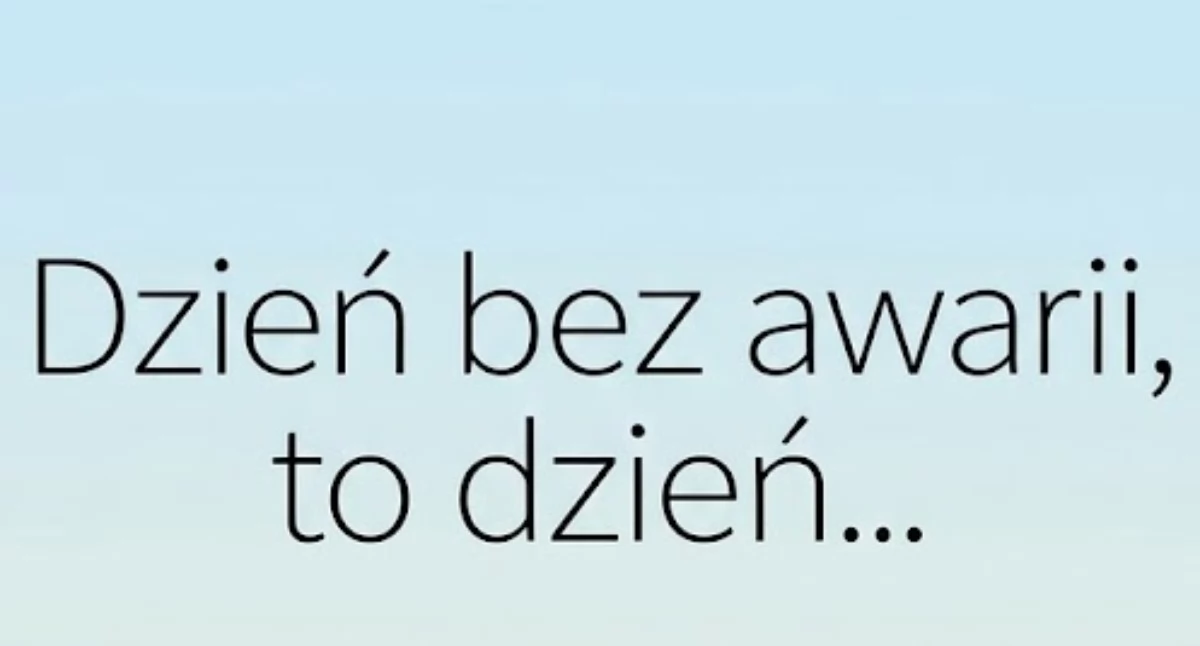Społeczeństwo, Dzień awarii dzień… - zdjęcie, fotografia