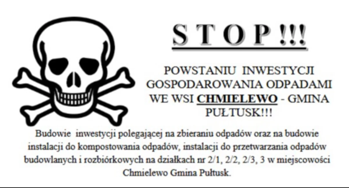 Społeczeństwo, powstaniu inwestycji najbliższy piątek protest przeciwko powstaniu zakładu przetwarzania odpadów Chmielewie - zdjęcie, fotografia
