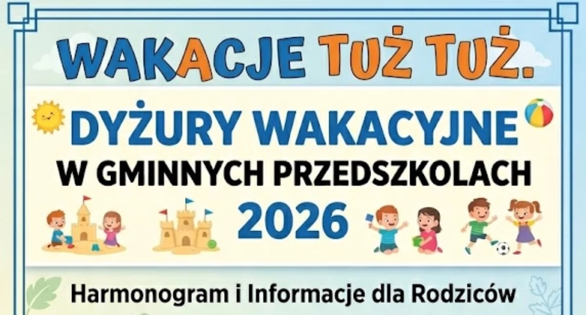 Społeczeństwo, Gmina Zatory Dyżury wakacyjne przedszkolach Sprawdź harmonogram zapisz dziecko - zdjęcie, fotografia