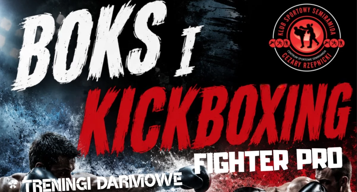 W KS Semiramida ruszają bezpłatne treningi boksu i kickboxingu!
