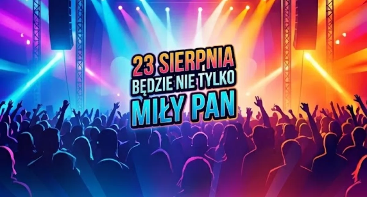 W Zatorach będzie nie tylko Miły Pan…