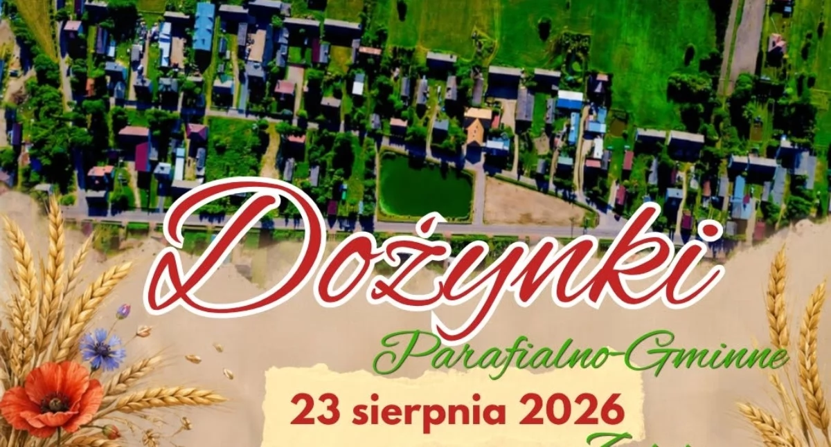 W niedzielę Dożynki Parafialno-Gminne w Zatorach. Na scenie m.in. MiłyPan i zespół Venus [PROGRAM]
