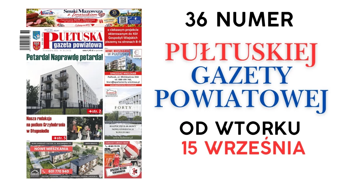 W 36 numerze Pułtuskiej Gazety Powiatowej