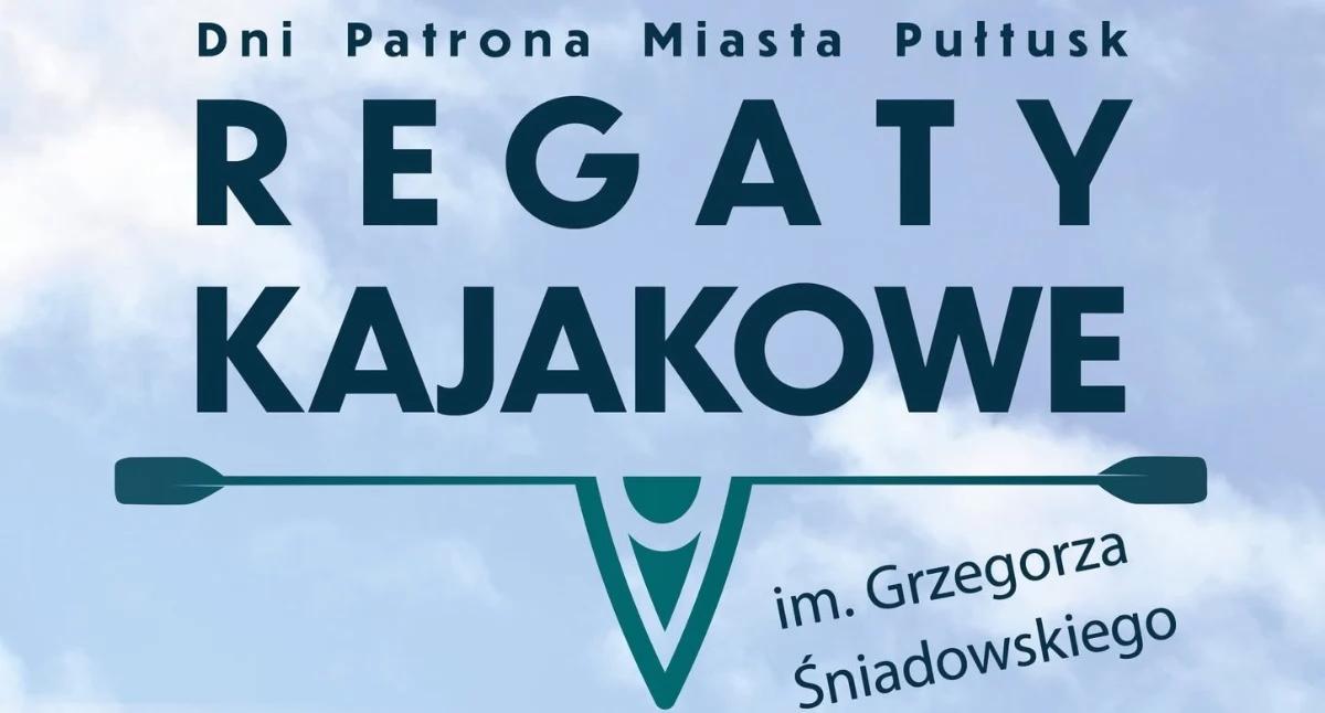 Regaty Kajakowe już w najbliższą sobotę. Do zdobycia bardzo atrakcyjne nagrody!
