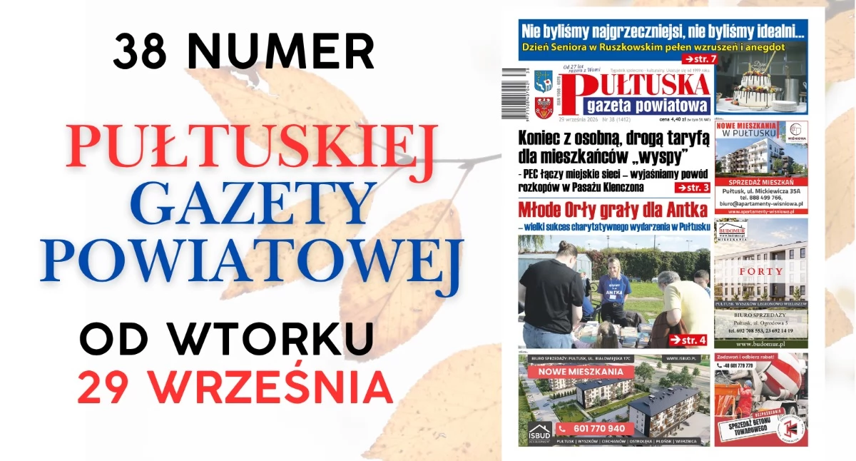 W 39 numerze Pułtuskiej Gazety Powiatowej
