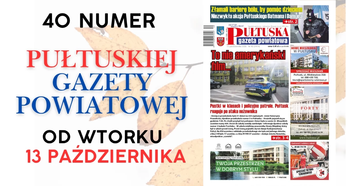 W 40 numerze Pułtuskiej Gazety Powiatowej