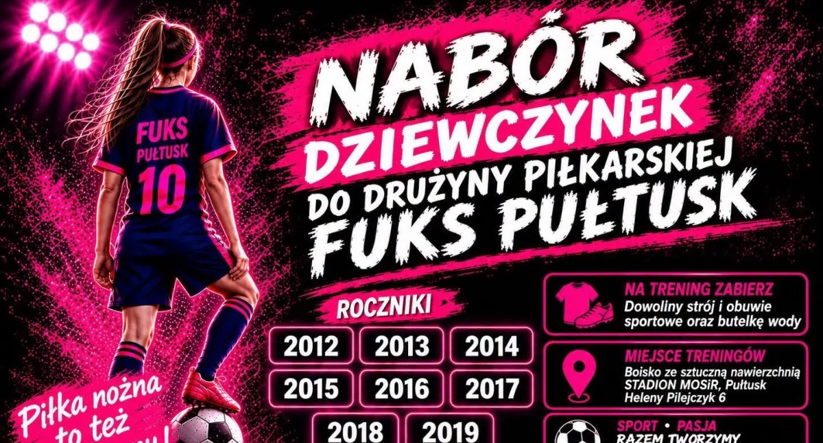 Fuks Pułtusk ogłasza nabór do sekcji piłkarskiej dla dziewczynek
