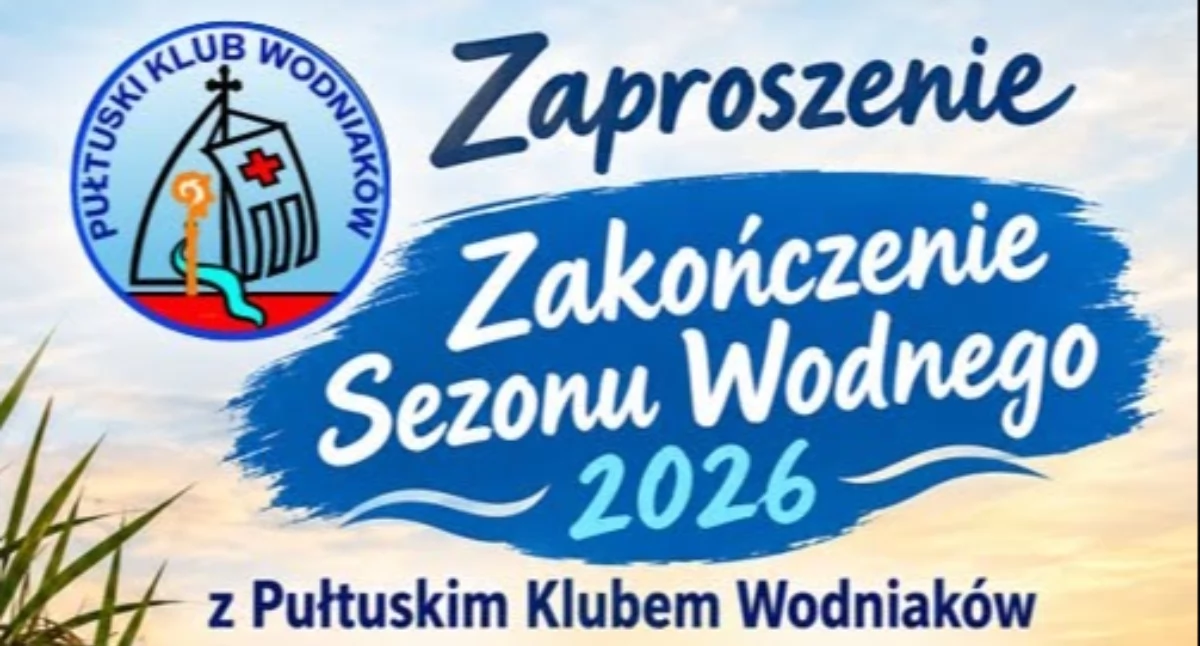 Społeczeństwo, Pułtuski Wodniaków zaprasza zakończenie sezonu - zdjęcie, fotografia