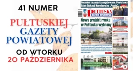 41. numer „Pułtuskiej Gazety Powiatowej” w sprzedaży&hellip;
