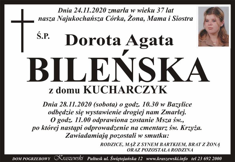 Dorota Agata  Bileńska z domu Kucharczyk