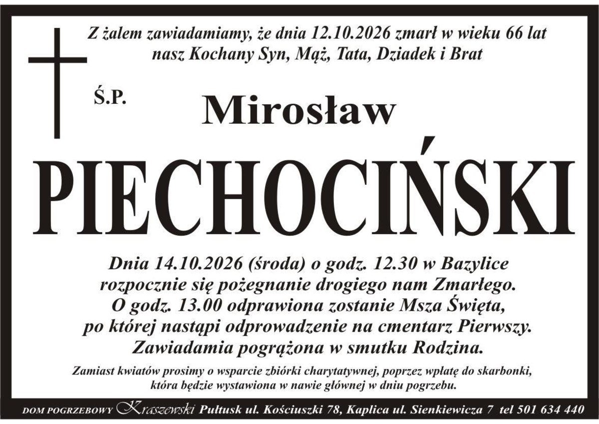 Nekrolog: śp. Mirosław Piechociński, zm. 12 października 2026 r.