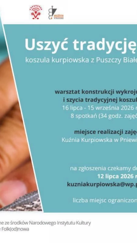 Warsztaty „Uszyć tradycję” w Pniewie. Stwórz własną koszulę kurpiowską