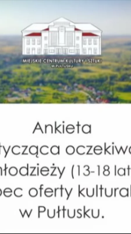 Nie samym chlebem żyje dorosły pułtuszczanin. MCKiS pyta młodzież, my czekamy na więcej