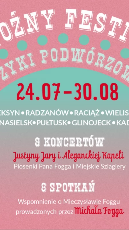 Sierpień z Mieczysławem Foggiem w Pułtusku!