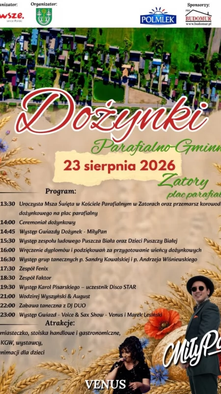 W niedzielę Dożynki Parafialno-Gminne w Zatorach. Na scenie m.in. MiłyPan i zespół Venus [PROGRAM]