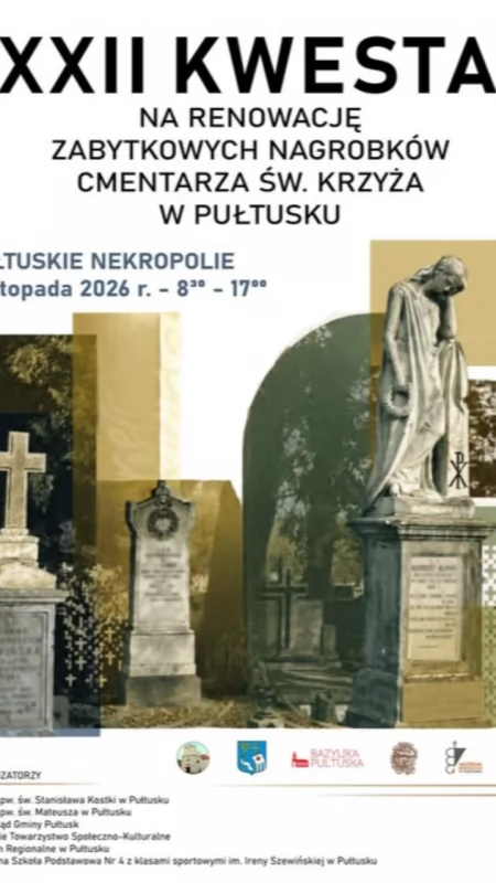 By ocalić pamięć o przodkach. Rusza XXII Kwesta na Rzecz Ratowania Zabytkowych Nagrobków w Pułtusku