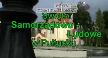 PUŁTUSKA KRONIKA FILMOWA: Święto Ludowe w Pułtusku