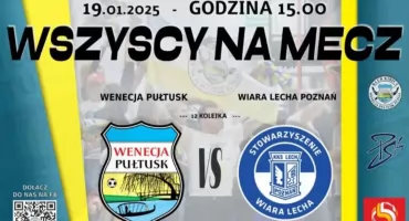 Wenecja Pułtusk - Rundę drugą czas zacząć!