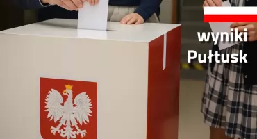 Tak głosował Pułtusk (wraz z Gminą Pułtusk)