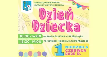 Zapraszamy na DZIEŃ DZIECKA w Gminie Pułtusk
