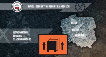 Wzmożony ruch wojskowych kolumn – apel do kierowców!