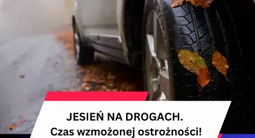 Jesień na drogach – czas wzmożonej ostrożności