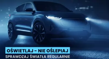Twoje światła – Nasze bezpieczeństwo! Bezpłatnie sprawdź oświetlenie auta (lista stacji kontroli pojazdów w całej Polsce)