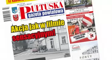 W 47 numerze Pułtuskiej Gazety Powiatowej