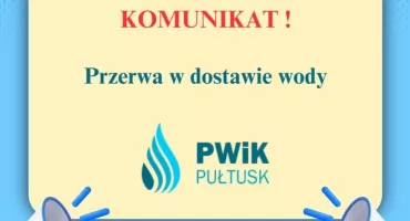 Do 13:00 bez wody.  Sprawdź!