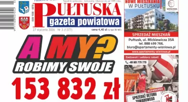 Nowy numer Pułtuskiej Gazety Powiatowej jutro w kioskach!
