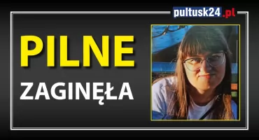 Policja prowadzi poszukiwania zaginionej Emilii Szlaskiej