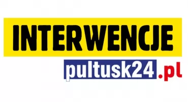 Interwencje pultusk24.pl