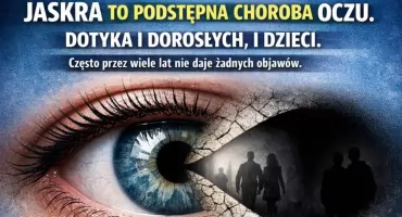 JASKRA - BEZPŁATNE BADANIA w ramach X edycji akcji -  Polscy Okuliści Kontra Jaskra