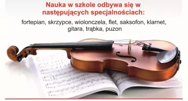Zostań uczniem Szkoły Muzycznej! Ruszył nabór na rok szkolny 2026/2027