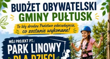 Park linowy nad Narwią? To możliwe! Rusza walka o głosy w Budżecie Obywatelskim