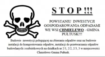 STOP powstaniu inwestycji - w najbliższy piątek protest przeciwko powstaniu zakładu przetwarzania odpadów w Chmielewie