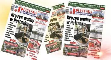 22 numer Pułtuskiej Gazety Powiatowej w sprzedaży od wtorku 9 czerwca, a w nim m.in.: 